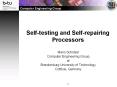 Self-testing%20and%20Self-repairing%20Processors PowerPoint PPT Presentation