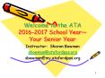 Welcome to the ATA 2016-2017 School Year PowerPoint PPT Presentation