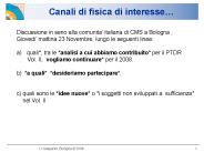 Canali di fisica di interesse