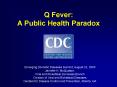Q Fever: PowerPoint PPT Presentation