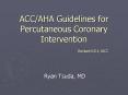 ACC/AHA Guidelines for Percutaneous Coronary Intervention            Revised 6/01, JACC PowerPoint PPT Presentation