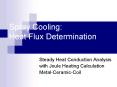 Spray Cooling: Heat Flux Determination PowerPoint PPT Presentation