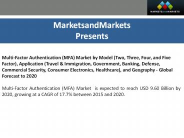 Two-Factor Authentication (MFA) Market and Geography - Global Forecast ...