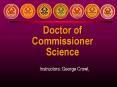 Doctor of Commissioner PowerPoint PPT Presentation
