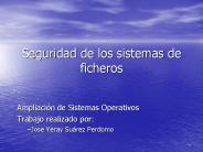Seguridad de los sistemas de ficheros