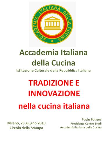 Accademia Italiana della Cucina Istituzione Culturale della Repubblica Italiana