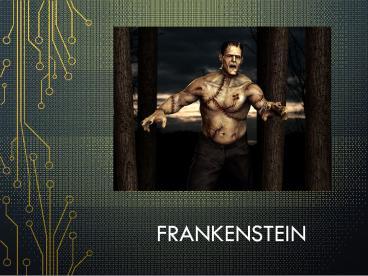 Frankenstein