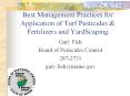 Best Management Practices for Application of Turf Pesticides PowerPoint PPT Presentation