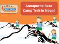 Annapurna Base Camp Trek in Nepal PowerPoint PPT Presentation