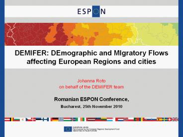 DEMIFER: DEmographic and MIgratory Flows affecting European Regions and cities