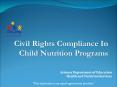 Civil Rights Compliance In Child Nutrition Programs PowerPoint PPT Presentation