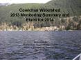 Cowichan Watershed 2013 Monitoring Summary and Plans for 2014 PowerPoint PPT Presentation