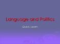 Language and Politics PowerPoint PPT Presentation