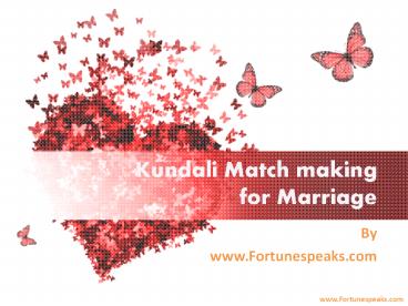 Kundali Match making  for Marriage by fortunespeaks.com