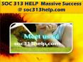 SOC 313 HELP  Massive Success @ soc313help.com PowerPoint PPT Presentation