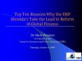 Top Ten Reasons Why the IMF Shouldn PowerPoint PPT Presentation