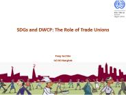 SDGs and DWCP: The Role of Trade Unions