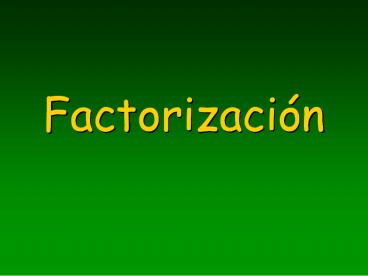 Factorizaci