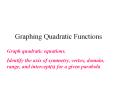 Graphing Quadratic Functions PowerPoint PPT Presentation