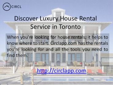 Discover Luxury House Rental Service in Toronto