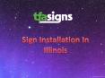 Sign Installation In Illinois PowerPoint PPT Presentation