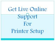 Online support for Printer Setup