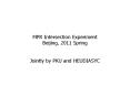 MPR Intersection Experiment Beijing, 2011 Spring  Jointly by PKU and HEUDIASYC PowerPoint PPT Presentation