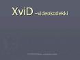 XviD  PowerPoint PPT Presentation