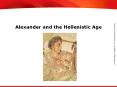 Alexander and the Hellenistic Age PowerPoint PPT Presentation