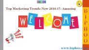 Top Marketing Trends Now 2016-17