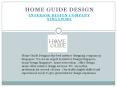 Interior Design  Comapny Singapore | Home Guide Design PowerPoint PPT Presentation