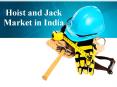 Hoist and Jack Market in India PowerPoint PPT Presentation