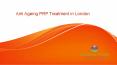Anti Ageing PRP Treatment in London PowerPoint PPT Presentation