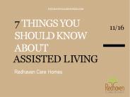 7 Things You Should Know About Assisted Living