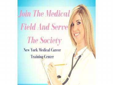 Choose a Medical Profession to Serve The Society
