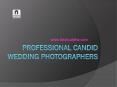 Professional Candid Wedding Photographers in Hyderabad PowerPoint PPT Presentation