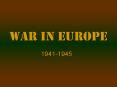 War in Europe PowerPoint PPT Presentation