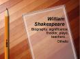 William Shakespeare PowerPoint PPT Presentation