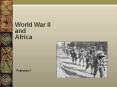 World%20War%20II%20and%20Africa PowerPoint PPT Presentation