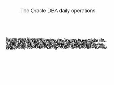The Oracle DBA daily operations