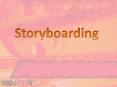 PowerPoint%20Presentation%20%20-%20%20Storyboarding PowerPoint PPT Presentation