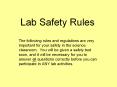 Lab Safety Rules PowerPoint PPT Presentation