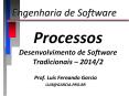 Processos Desenvolvimento de Software Tradicionais  PowerPoint PPT Presentation