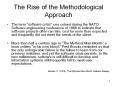 The Rise of the Methodological Approach PowerPoint PPT Presentation