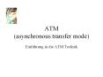 ATM (asynchronous transfer mode) PowerPoint PPT Presentation