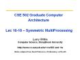 CSE 502 Graduate Computer Architecture  Lec 16-18  PowerPoint PPT Presentation