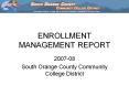 ENROLLMENT MANAGEMENT REPORT PowerPoint PPT Presentation