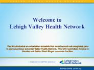 Welcome to Lehigh Valley Health Network
