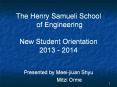 The%20Henry%20Samueli%20School%20of%20Engineering%20New%20Student%20Orientation%202013%20-%202014 PowerPoint PPT Presentation