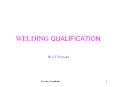 WELDING QUALIFICATION PowerPoint PPT Presentation